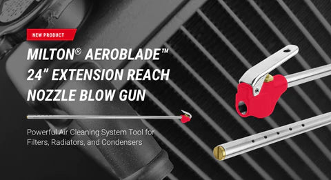 Meet The Milton® AeroBlade™ 24″ Extension Reach Nozzle Blow Gun