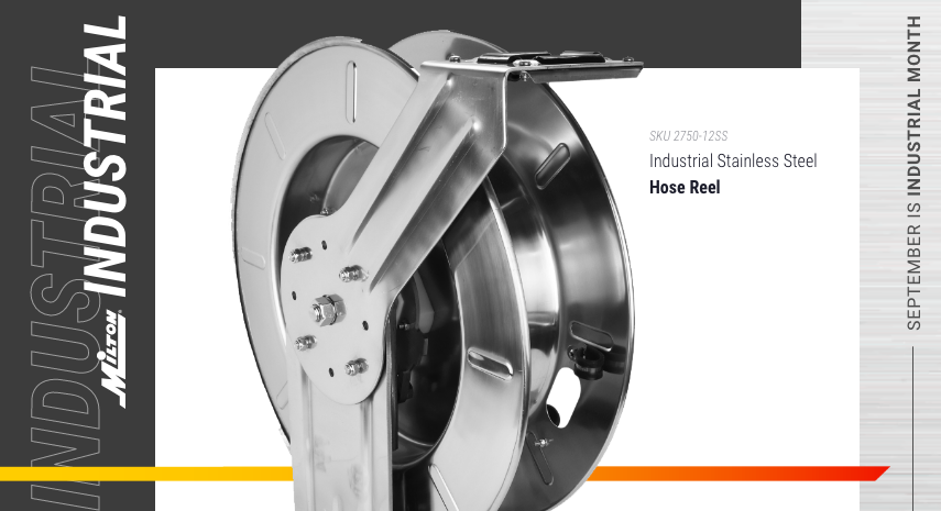 Meet the Milton® Industrial Stainless Steel Reel (2750-12SS) — Milton®  Industries Inc.