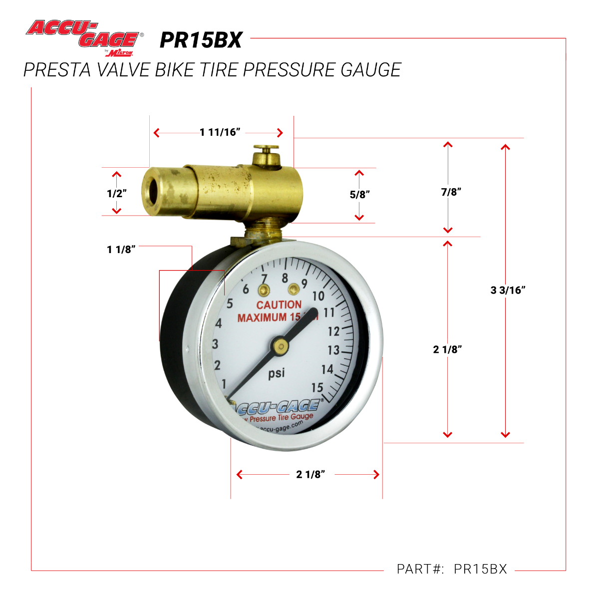 ACCU-GAGE® by Milton® Presta Valve Bike Tire Pressure Gauge with Bleeder Valve, for 0-15 PSI - ANSI Certified