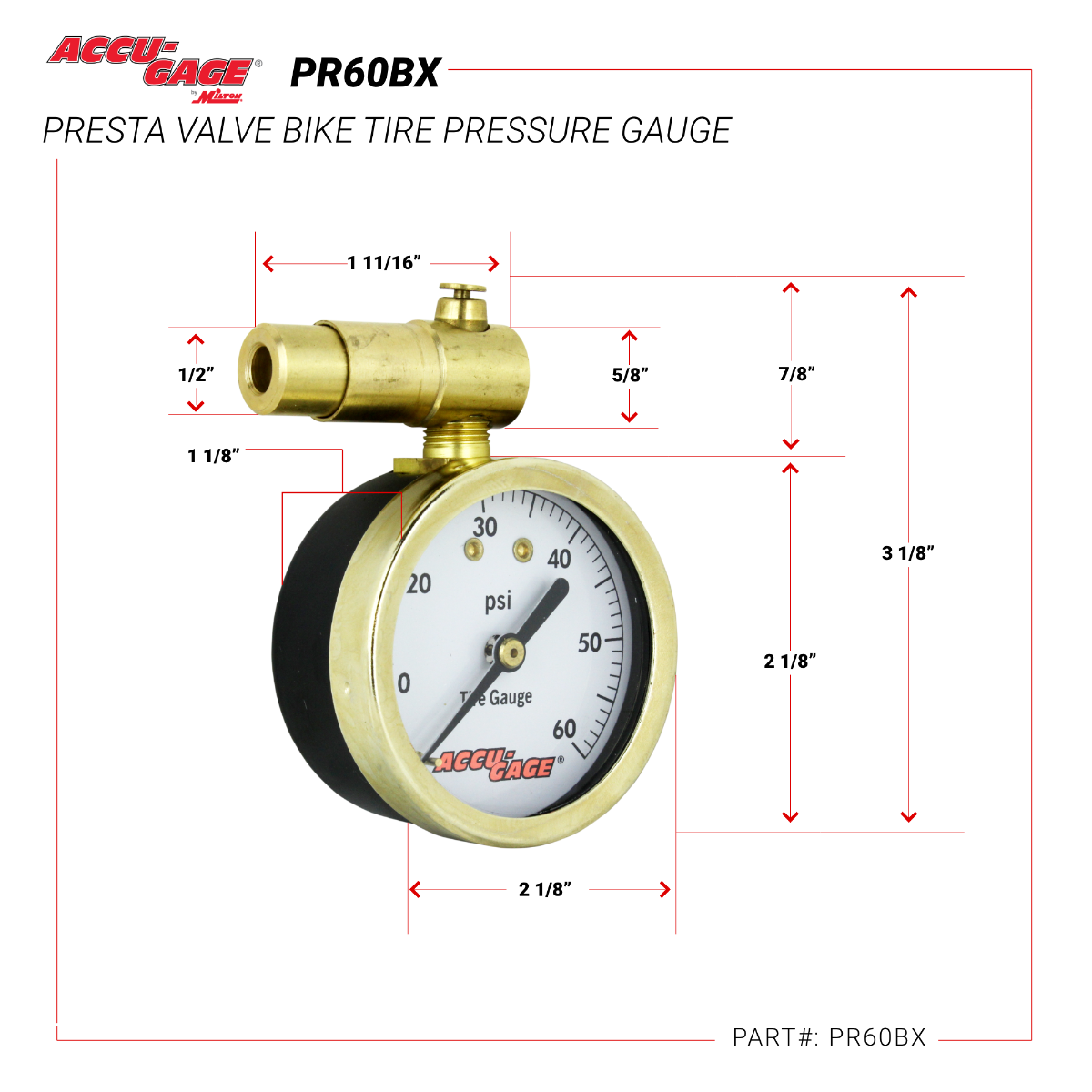 ACCU-GAGE® by Milton® Presta Valve Bike Tire Pressure Gauge with Bleeder Valve, for 0-60 PSI - ANSI Certified