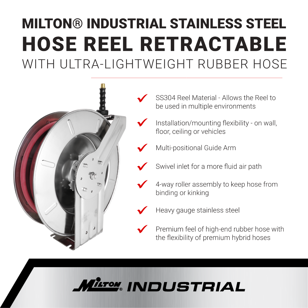 Milton Stainless Steel Hose Reel Retractable, 1/4 ID x 25'  Ultra-Lightweight Rubber hose w/ 1/4 NPT, 300 PSI — Milton® Industries Inc.