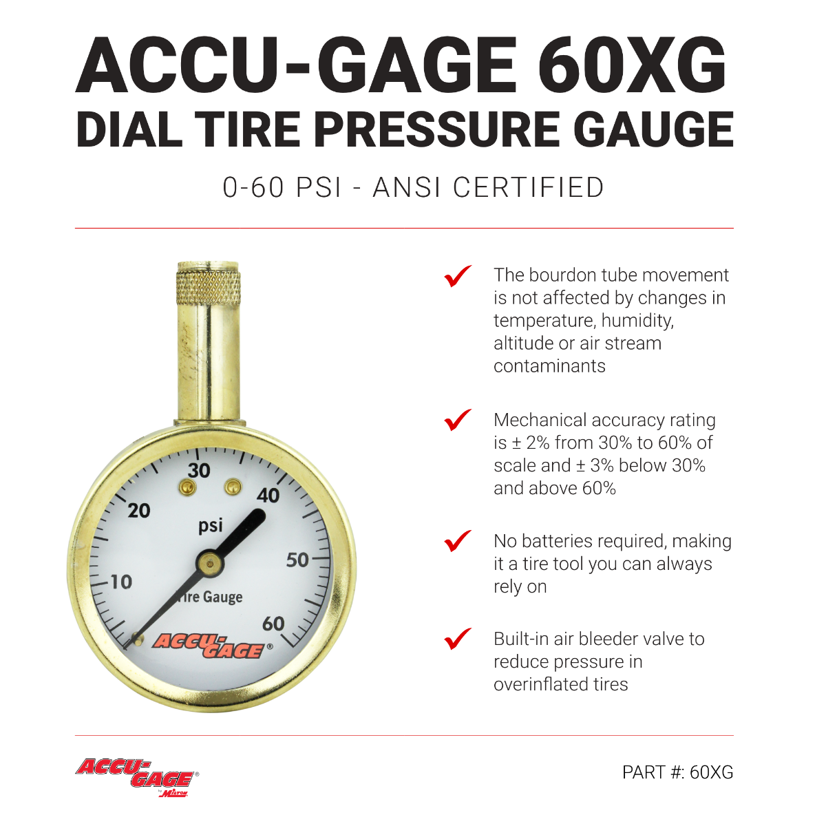 ACCU-GAGE® by Milton® Dial Tire Pressure Gauge with Straight Air Chuck - ANSI Certified for Motorcycle/Car/Truck Tires 0-60 PSI